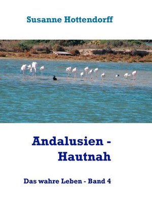 cover image of Andalusien --Hautnah